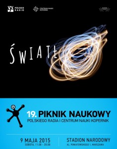 Plakat 19. Pikniku Naukowego Polskiego Radia i Centrum Nauki Kopernik..jpg