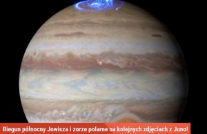 Biegun północny Jowisza i zorze polarne na kolejnych zdjęciach z Juno.jpg