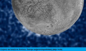 Gejzery na księżycu Jowisza. Europa najprawdopodobniej pluje wodą.jpg